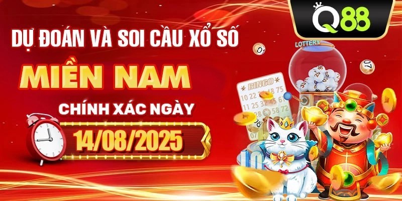 Q88 Dự Đoán Và Soi Cầu Xổ Số Miền Nam Chính Xác Ngày 14/08/2025