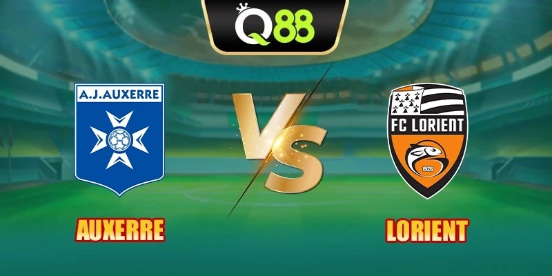 Q88 Soi kèo, nhận định trận đấu Auxerre vs Lorient vào lúc 22:15 ngày 17/08