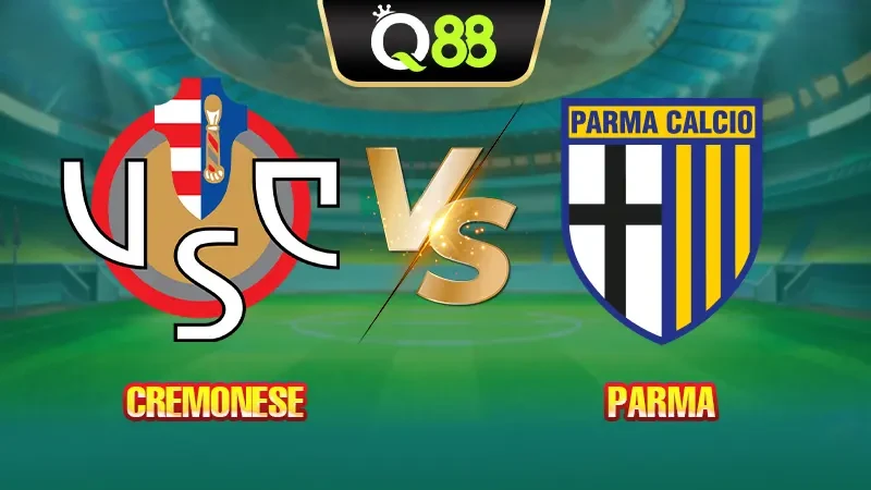Q88 Soi Kèo, Nhận Định Trận Đấu Cremonese vs Parma vào lúc 20:00 ngày 21/09