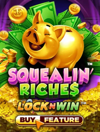 Q88 Squealin' Riches